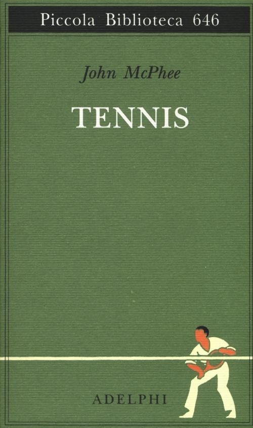 Tennis John McPhee, tra i libri sul tennis 