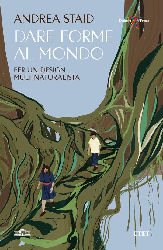 Dare forme al mondo libri da leggere estate 2025