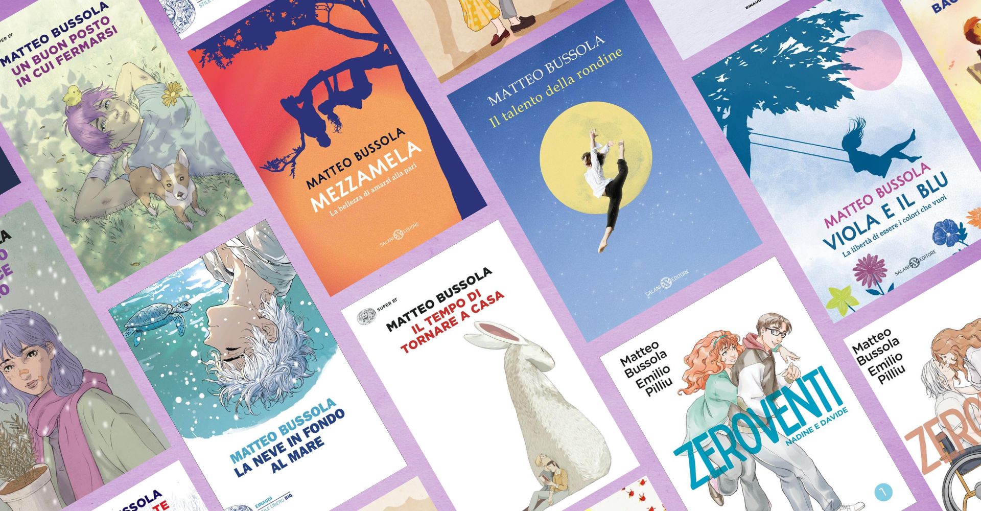 I libri di Matteo Bussola: storie di crescita (e di amore)